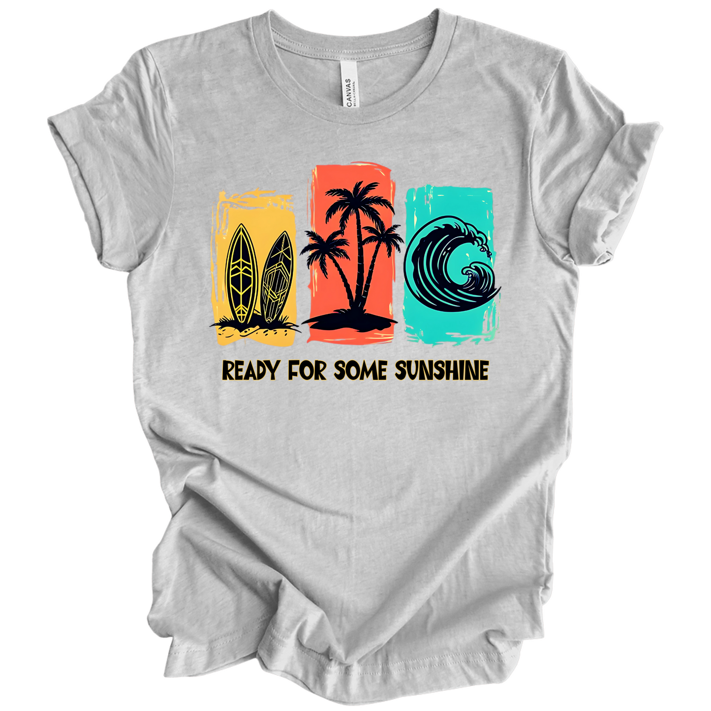 Ready For Some Sunshine – Summer Vibes Tee
