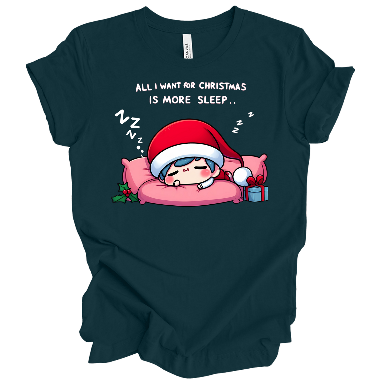 All I Want for Christmas is More Sleep Tee