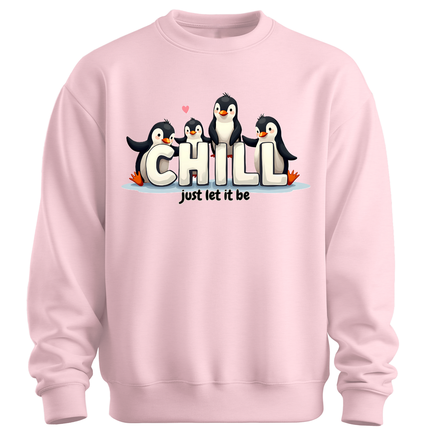 Chill Vibes Only – Penguin Edition Sweatshirt