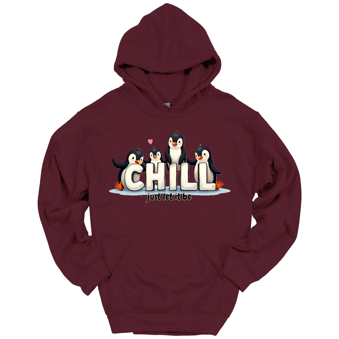 Chill Vibes Only – Penguin Edition Hoodie