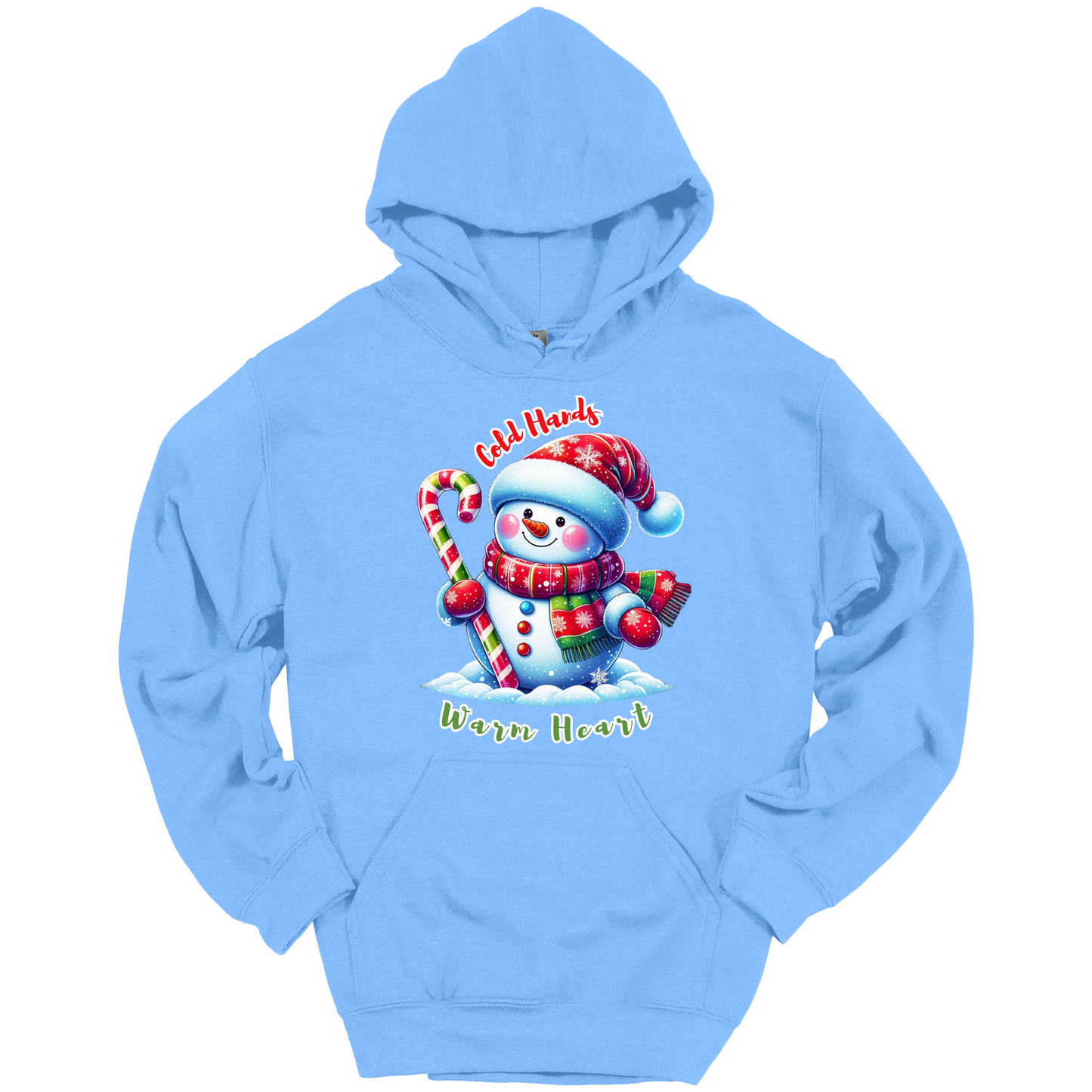 Light blue Christmas hoodie with a snowman graphic with a text "Cold Hands Warm Hearts"