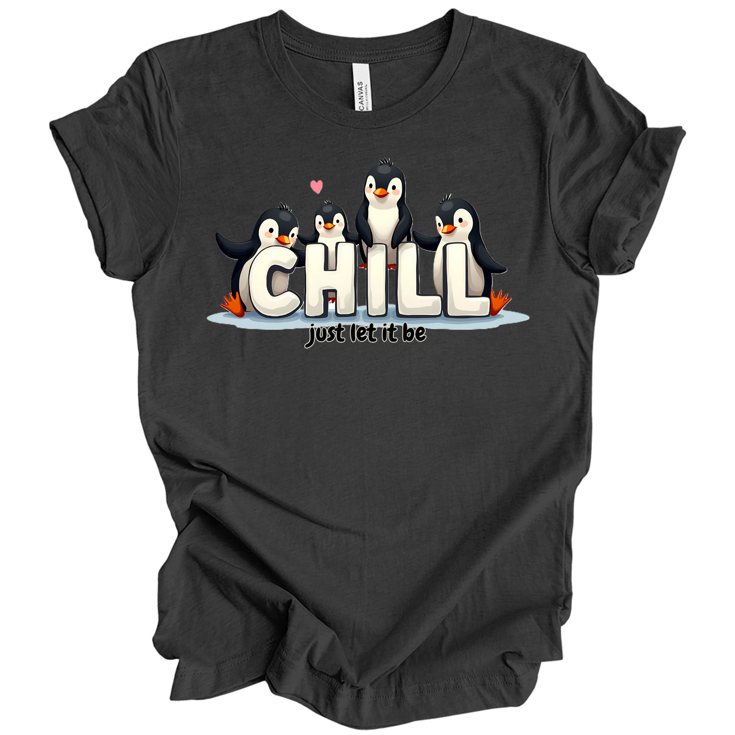 Chill Vibes Only – Penguin Edition Tee