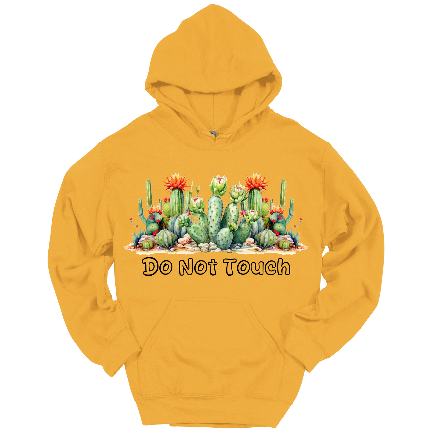 Do Not Touch – Sassy Cactus Hoodie