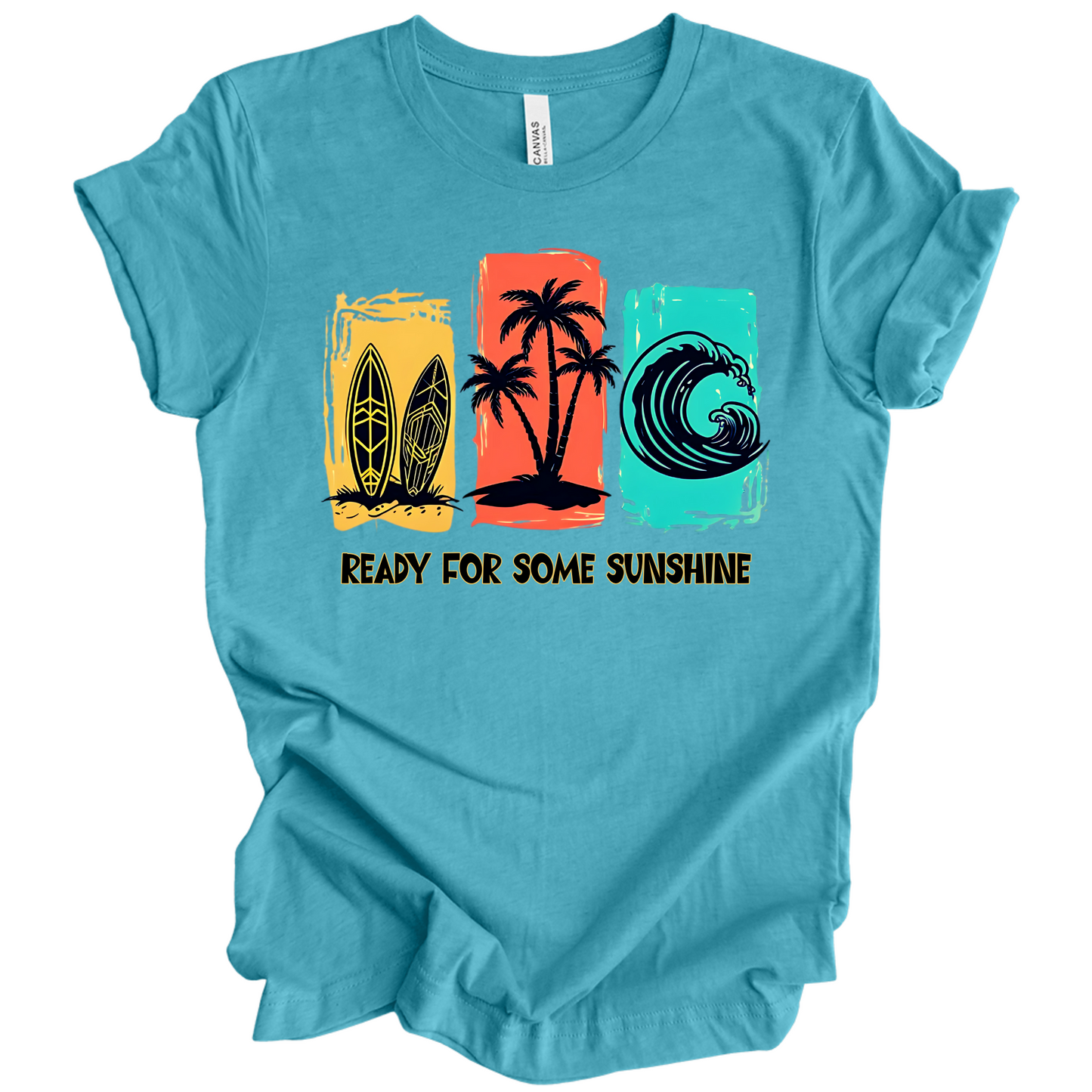 Ready For Some Sunshine – Summer Vibes Tee