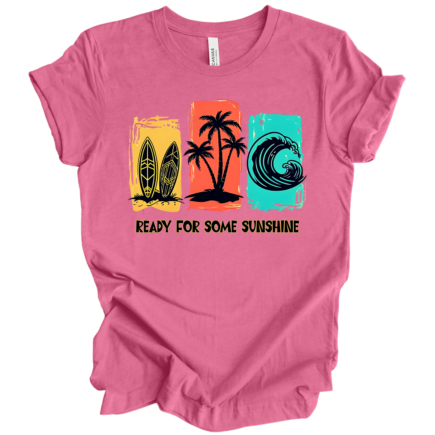 Ready For Some Sunshine – Summer Vibes Tee