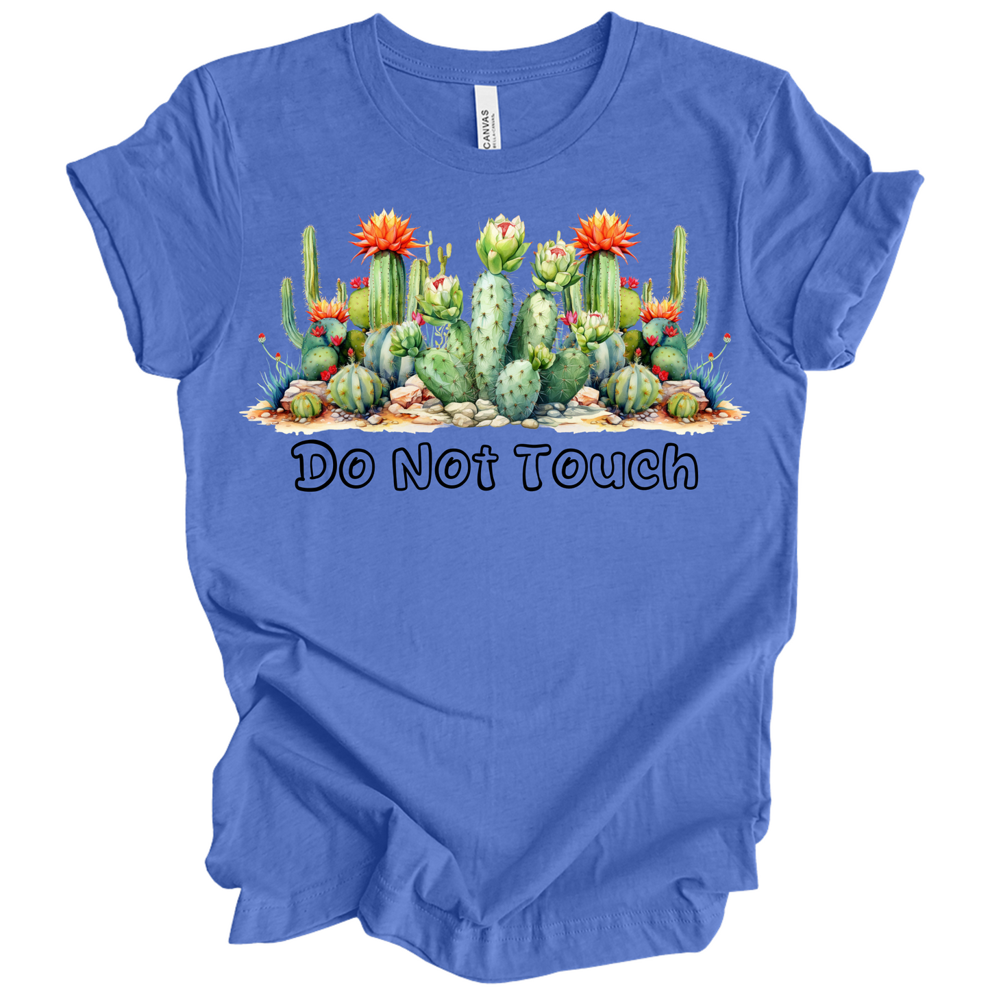 Do Not Touch – Sassy Cactus Tee