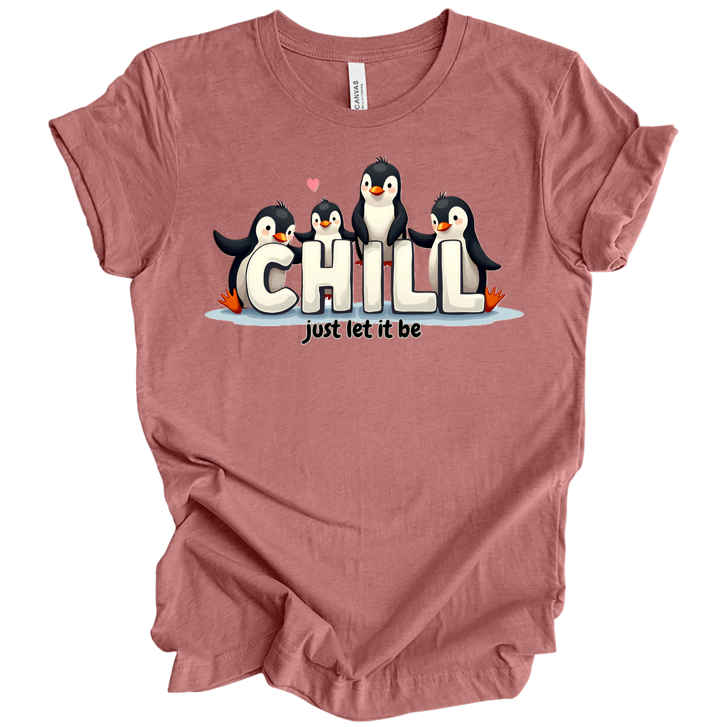 Chill Vibes Only – Penguin Edition Tee