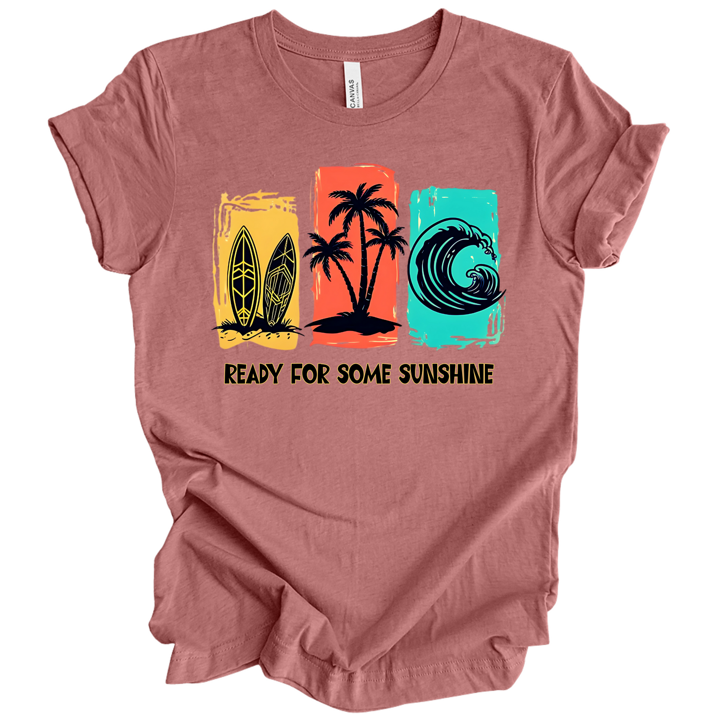 Ready For Some Sunshine – Summer Vibes Tee