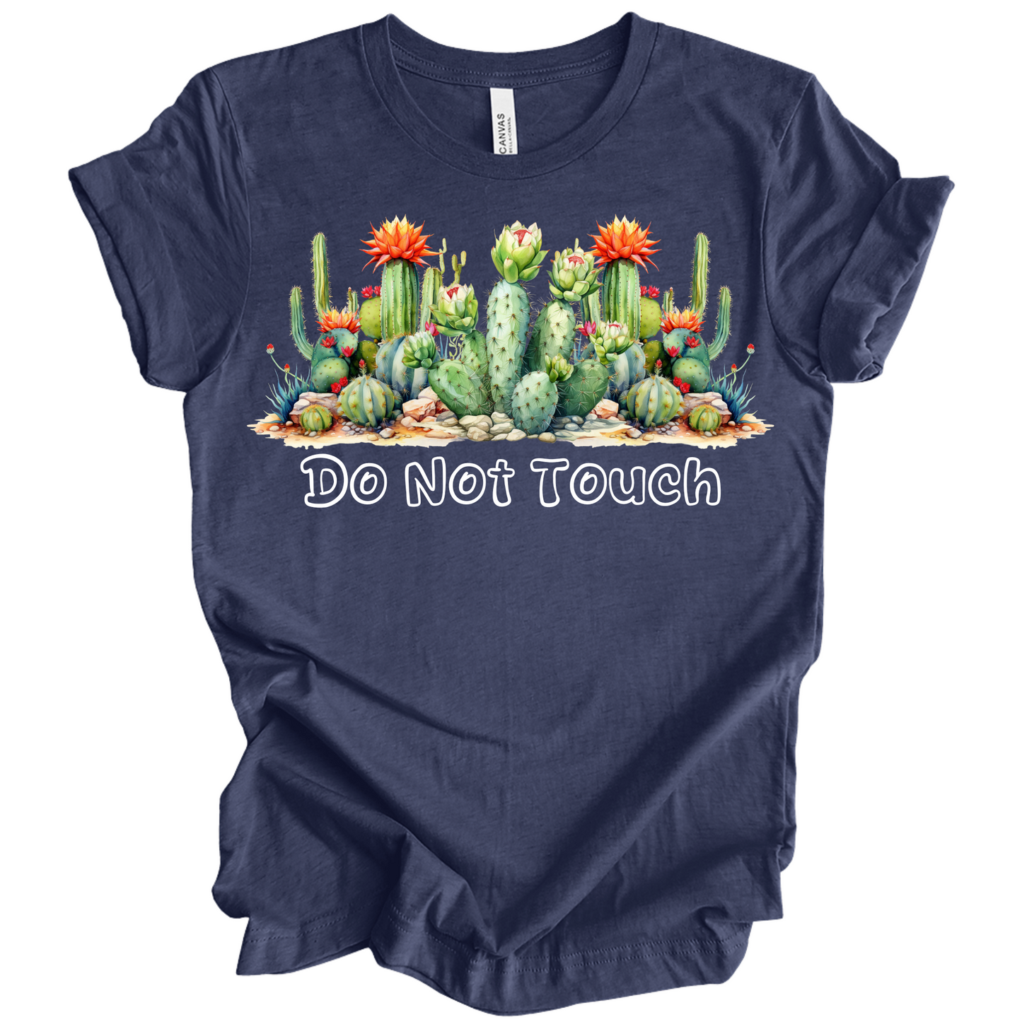 Do Not Touch – Sassy Cactus Tee