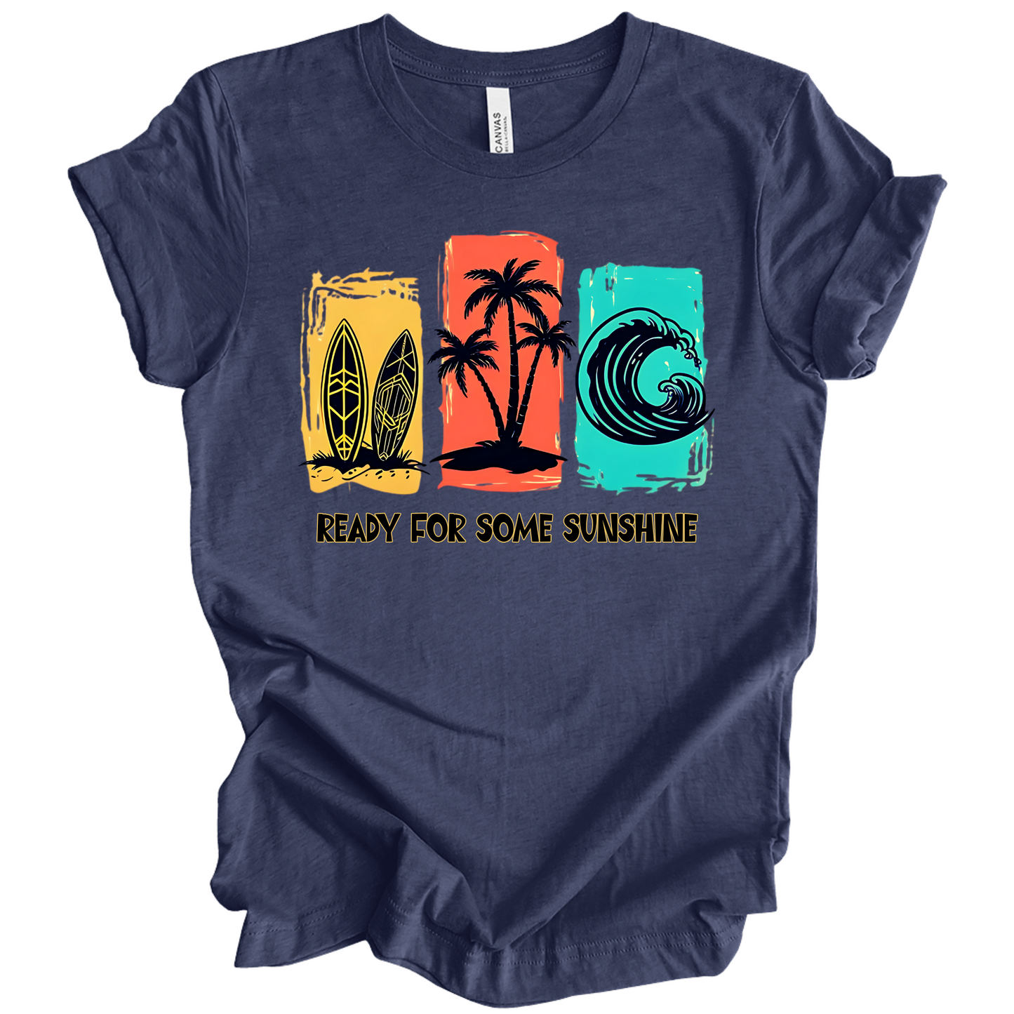 Ready For Some Sunshine – Summer Vibes Tee