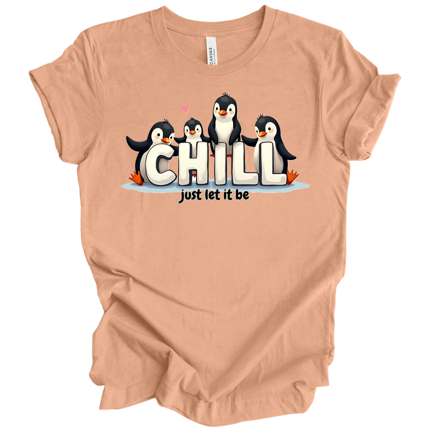 Chill Vibes Only – Penguin Edition Tee