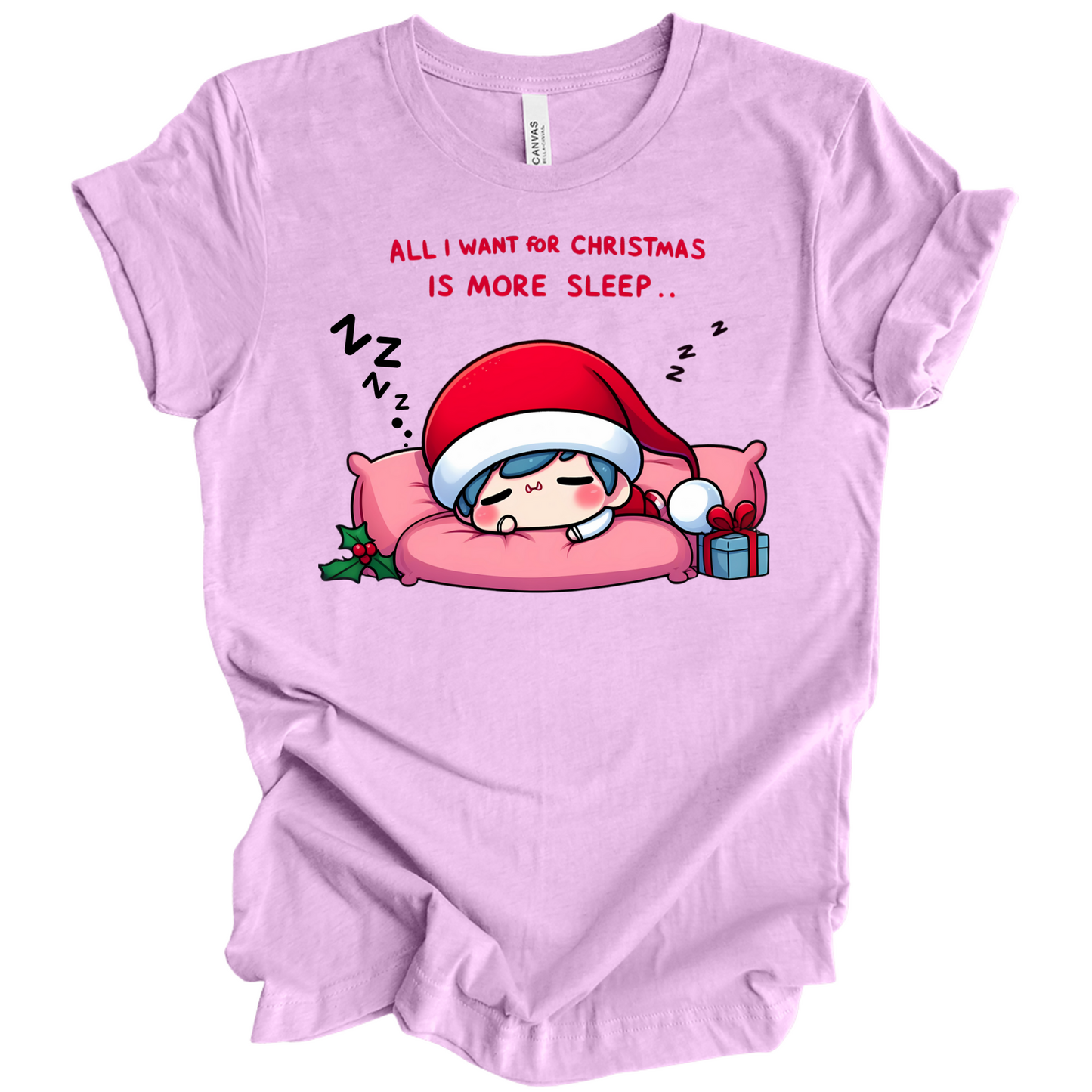 All I Want for Christmas is More Sleep Tee