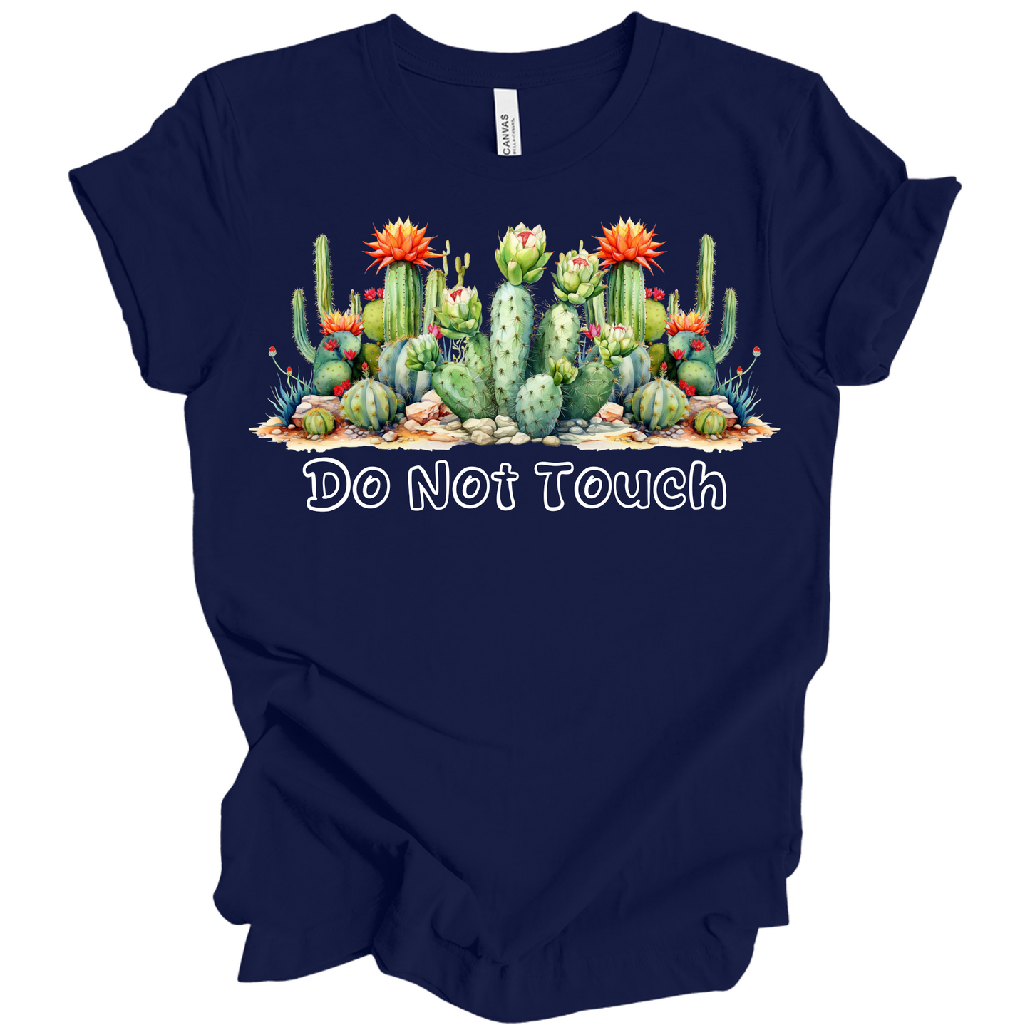 Do Not Touch – Sassy Cactus Tee