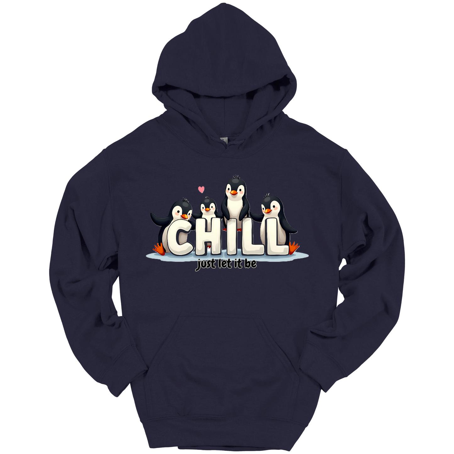 Chill Vibes Only – Penguin Edition Hoodie