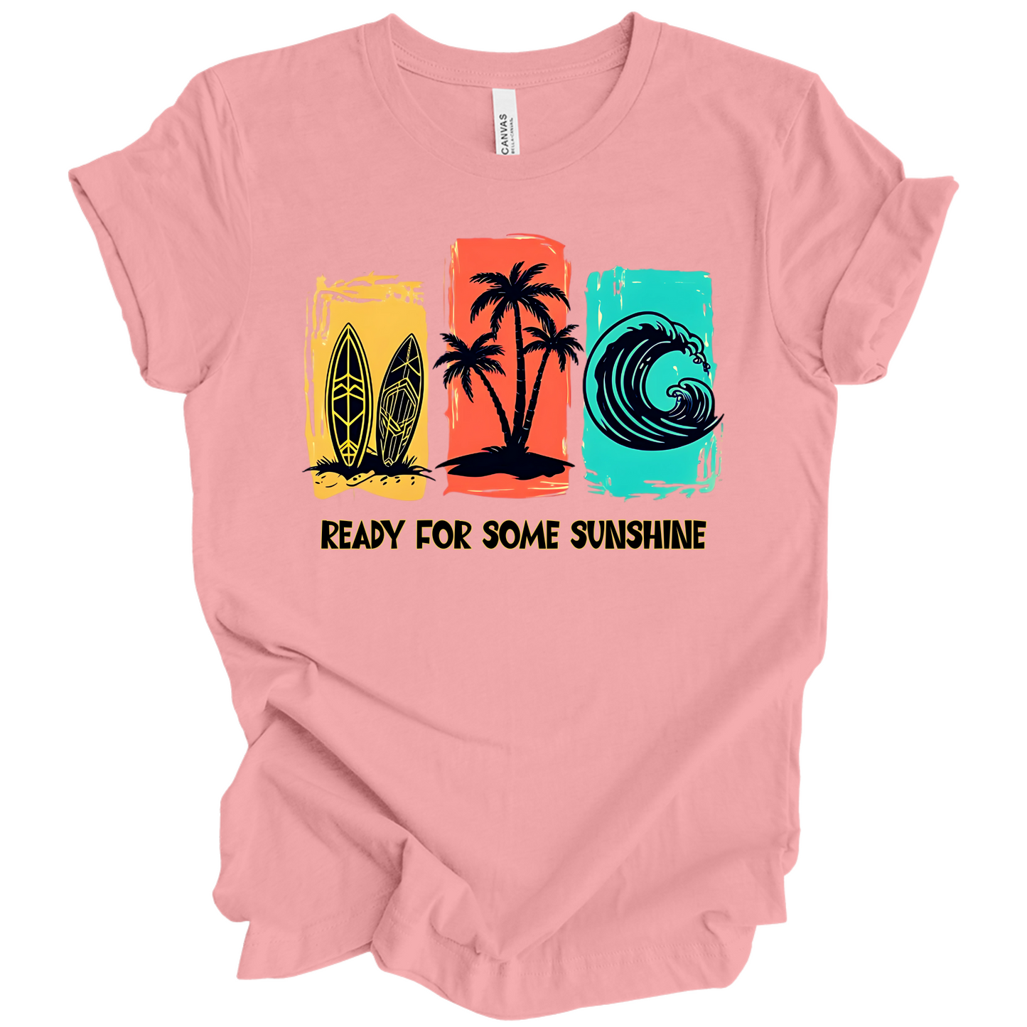 Ready For Some Sunshine – Summer Vibes Tee