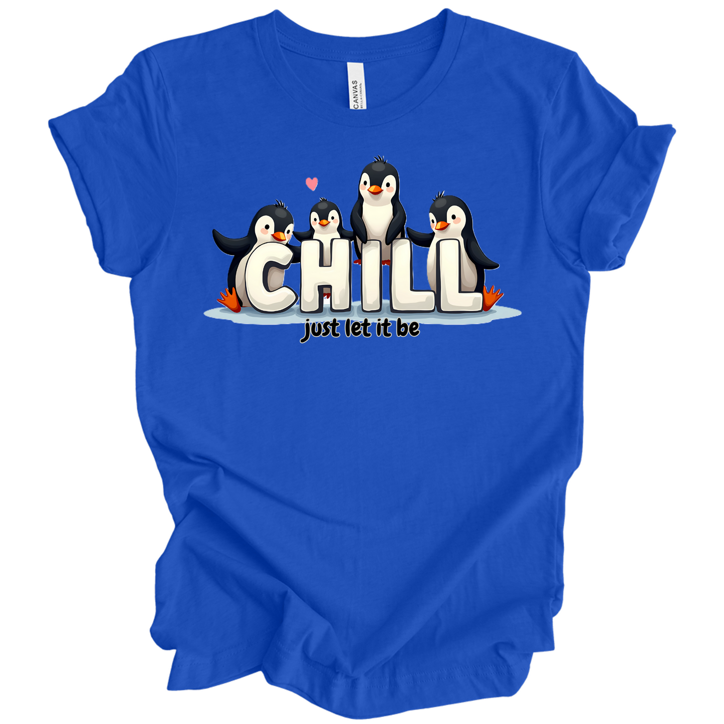 Chill Vibes Only – Penguin Edition Tee