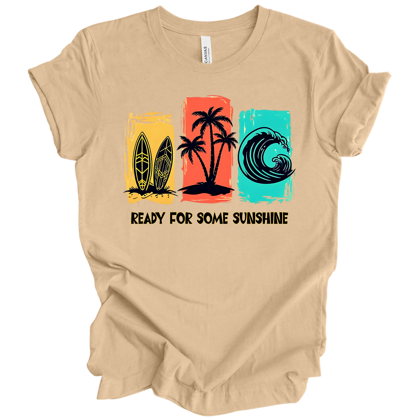 Ready For Some Sunshine – Summer Vibes Tee
