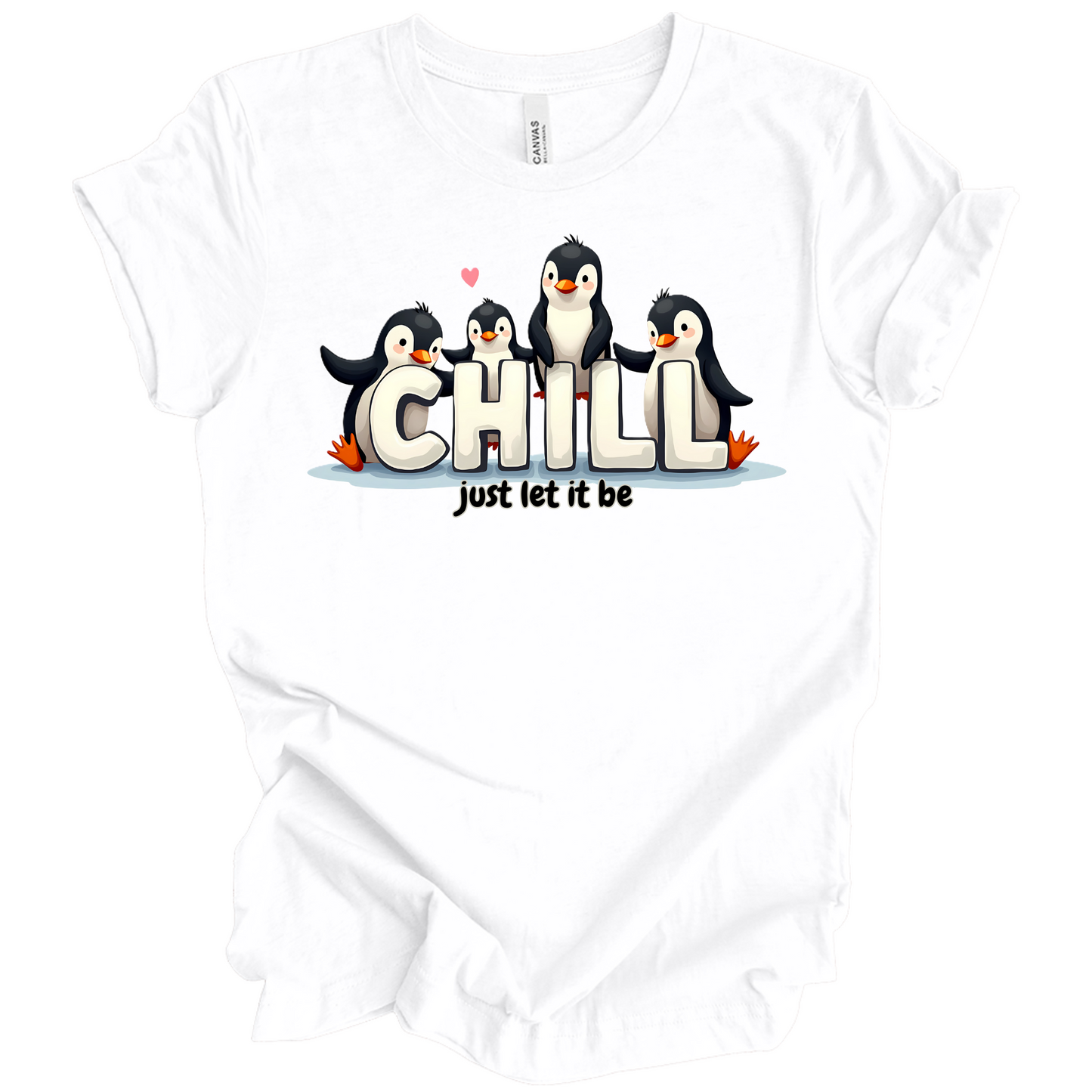 Chill Vibes Only – Penguin Edition Tee