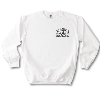 Virginia - The Old Dominion State Sweatshirt