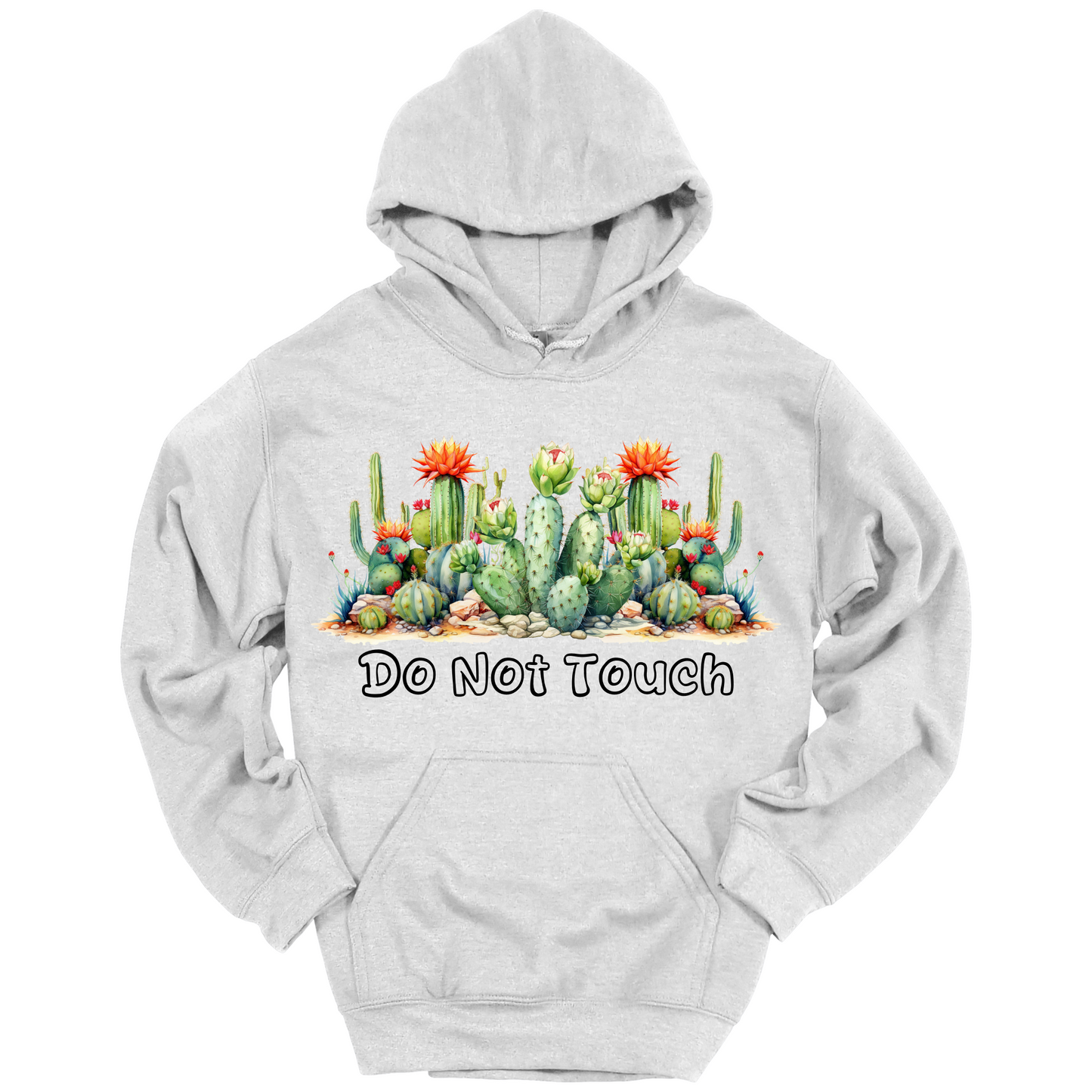 Do Not Touch – Sassy Cactus Hoodie