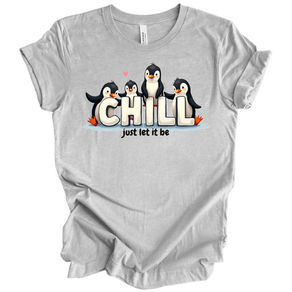 Chill Vibes Only – Penguin Edition Tee