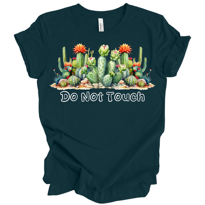 Do Not Touch – Sassy Cactus Tee