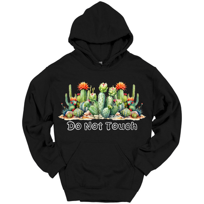 Do Not Touch – Sassy Cactus Hoodie