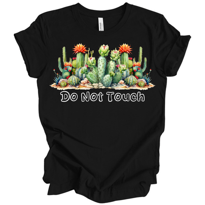 Do Not Touch – Sassy Cactus Tee