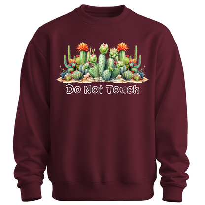 Do Not Touch – Sassy Cactus Sweatshirt