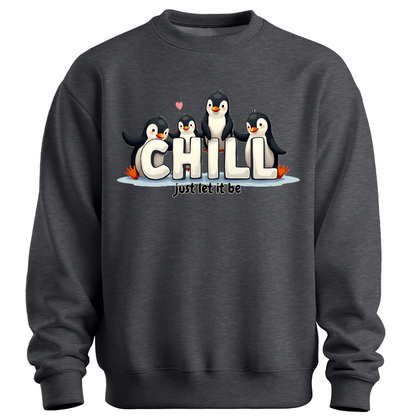 Chill Vibes Only – Penguin Edition Sweatshirt