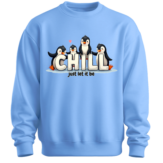 Chill Vibes Only – Penguin Edition Sweatshirt