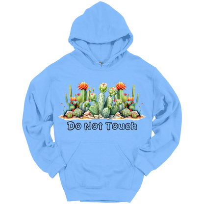 Do Not Touch – Sassy Cactus Hoodie