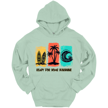 Ready For Some Sunshine – Summer Vibes Hoodie