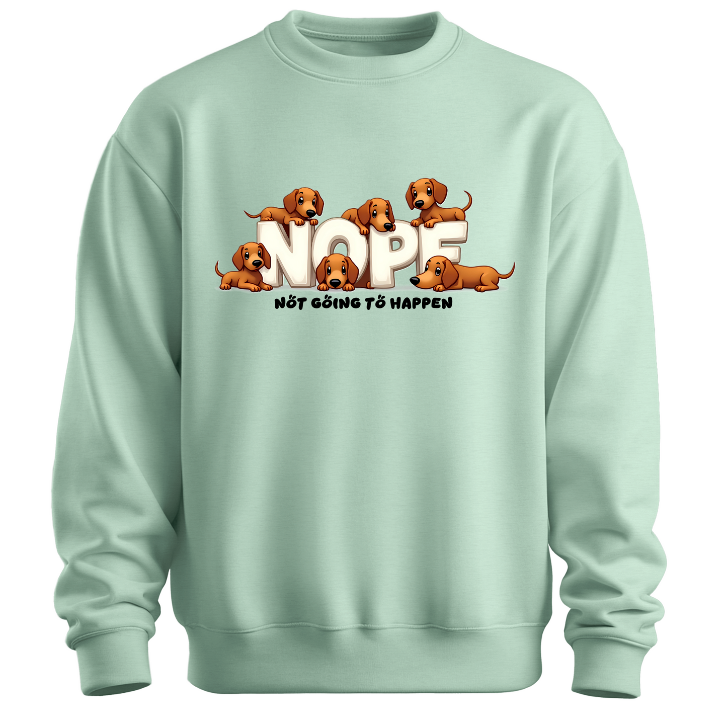Dachshund NOPE Sweatshirt