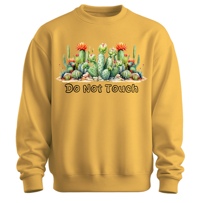Do Not Touch – Sassy Cactus Sweatshirt