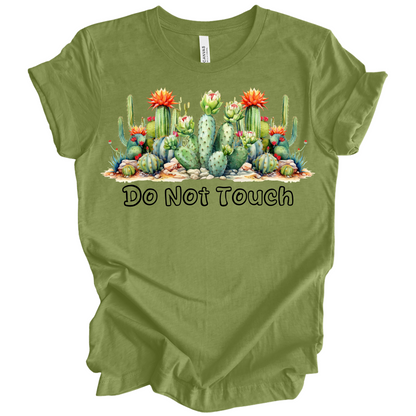 Do Not Touch – Sassy Cactus Tee