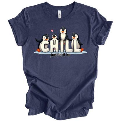 Chill Vibes Only – Penguin Edition Tee