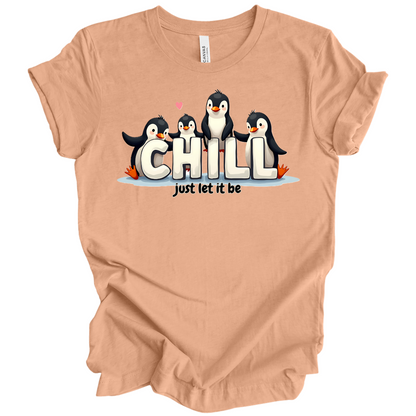 Chill Vibes Only – Penguin Edition Tee