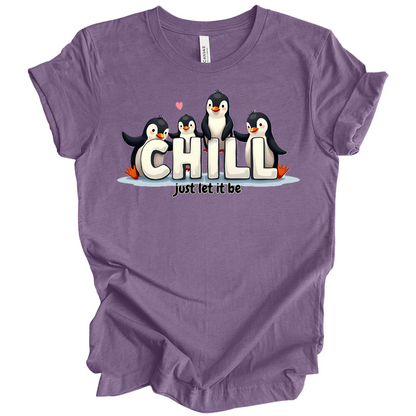 Chill Vibes Only – Penguin Edition Tee
