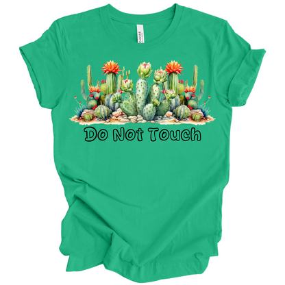 Do Not Touch – Sassy Cactus Tee