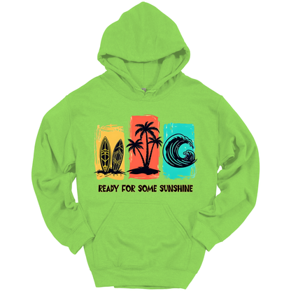 Ready For Some Sunshine – Summer Vibes Hoodie
