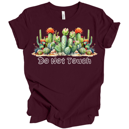 Do Not Touch – Sassy Cactus Tee