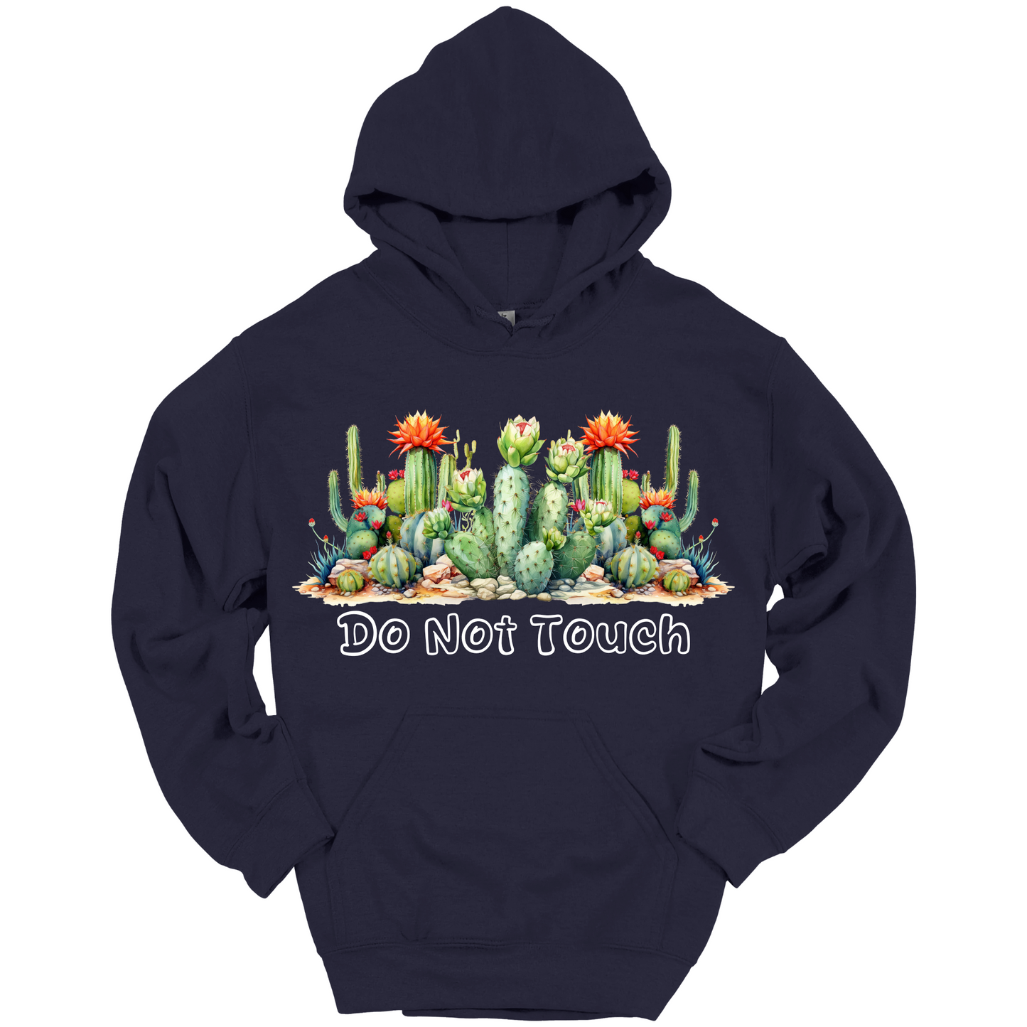 Do Not Touch – Sassy Cactus Hoodie