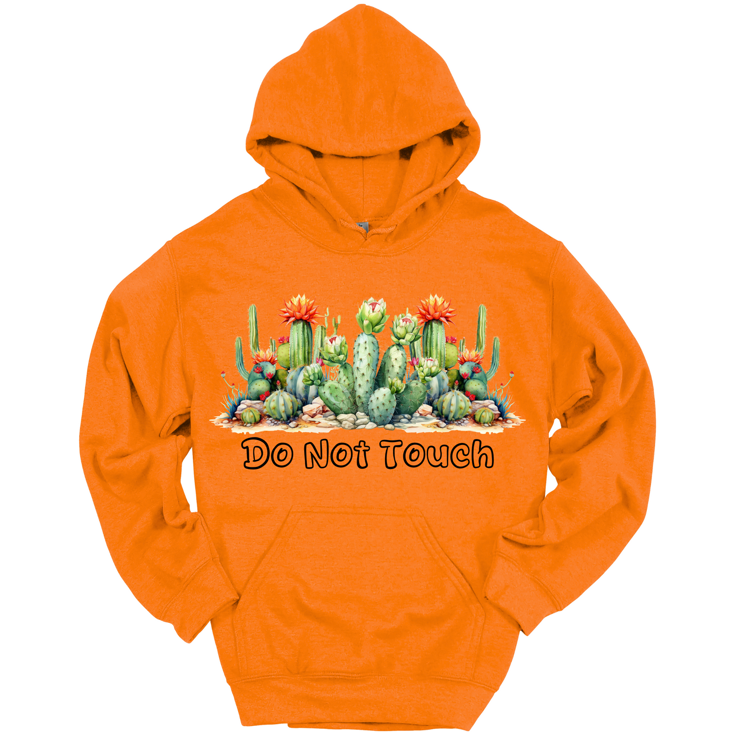 Do Not Touch – Sassy Cactus Hoodie