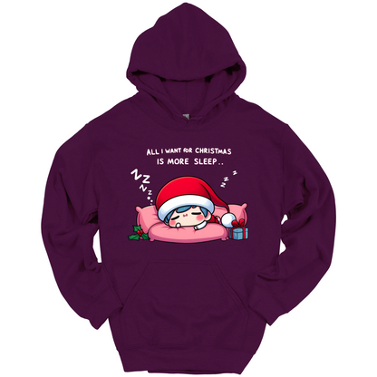 Purple Christmas hoodie with a text "All I Want for Christmas is More Sleep". Frontside printed.