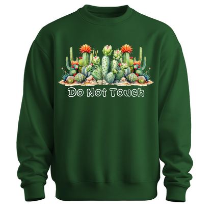 Do Not Touch – Sassy Cactus Sweatshirt