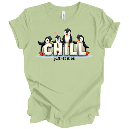 Chill Vibes Only – Penguin Edition Tee