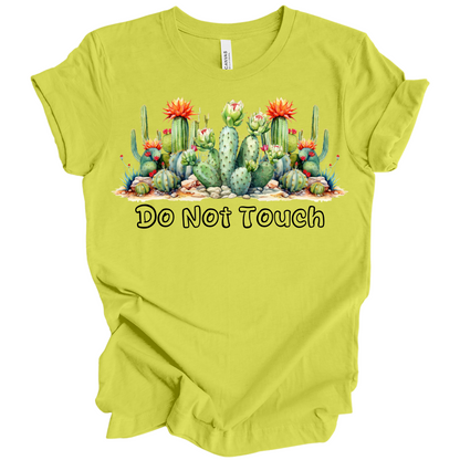 Do Not Touch – Sassy Cactus Tee