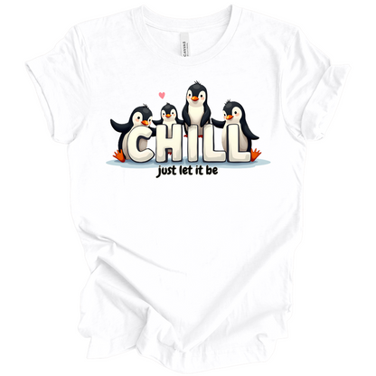 Chill Vibes Only – Penguin Edition Tee