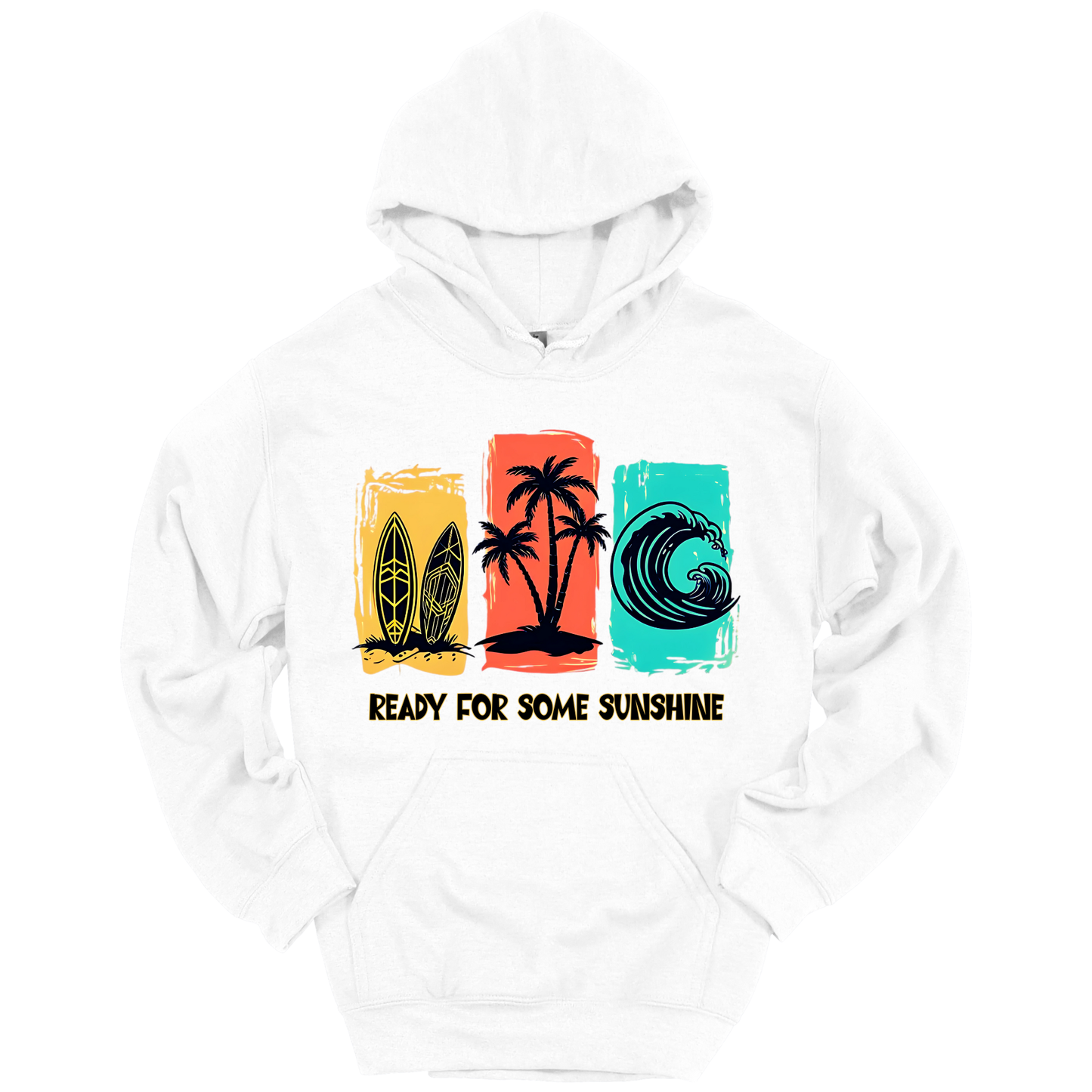 Ready For Some Sunshine – Summer Vibes Hoodie